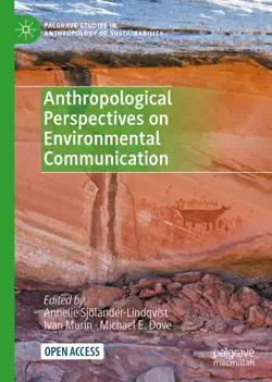 anthropological perspectives on environmental communication book cover image