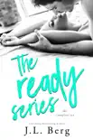 The Ready Series synopsis, comments