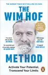 The Wim Hof Method sinopsis y comentarios
