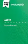 Lolita książka Vladimir Nabokov (Analiza książki) sinopsis y comentarios