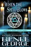 When The Spell Blows synopsis, comments