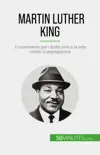 Martin Luther King sinopsis y comentarios