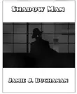 Shadow Man synopsis, comments