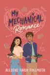 My Mechanical Romance book summary, reviews and download