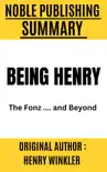 Being Henry by Henry Winkler synopsis, comments