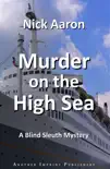 Murder on the High Sea (The Blind Sleuth Mysteries Book 5) sinopsis y comentarios