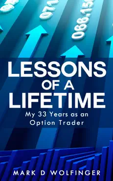 lessons of a lifetime: my 33 years as an option trader book cover image