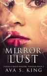 Mirror of Lust synopsis, comments