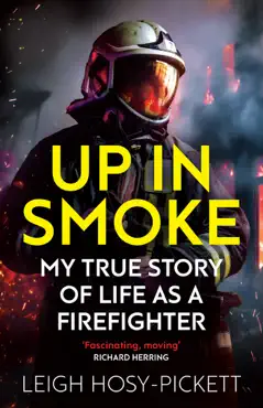 up in smoke - stories from a life on fire imagen de la portada del libro
