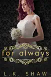 For Always: A To Love and Protect Wedding