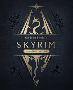 the elder scrolls v skyrim anniversary edition - latest updated game guide book cover image