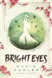 Bright Eyes synopsis, comments