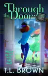 Through the Door synopsis, comments