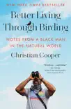 Better Living Through Birding synopsis, comments