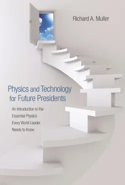 physics and technology for future presidents book cover image