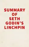 Summary of Seth Godin's Linchpin sinopsis y comentarios