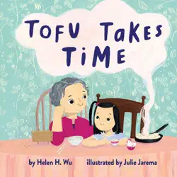 tofu takes time book cover image