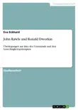John Rawls und Ronald Dworkin synopsis, comments