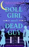 Doll Girl Meets Dead Guy synopsis, comments