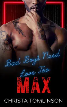 bad boys need love too: max book cover image