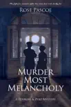 Murder Most Melancholy synopsis, comments