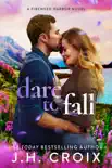 Dare To Fall synopsis, comments