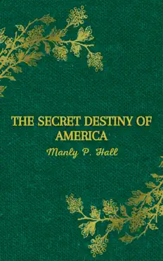 the secret destiny of america book cover image