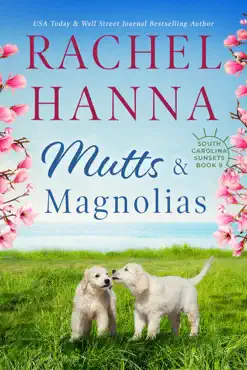mutts & magnolias book cover image