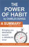 The Power of Habit by Charles Duhigg: A Summary and Analysis sinopsis y comentarios