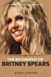 The Biography Of Britney Spears synopsis, comments
