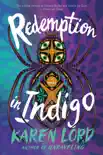 Redemption in Indigo synopsis, comments
