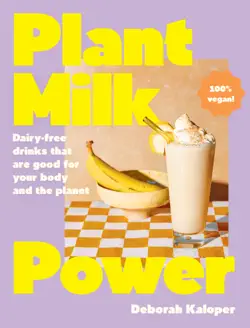 plant milk power imagen de la portada del libro