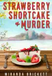 Strawberry Shortcake & Murder