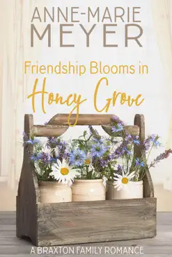 friendship blooms in honey grove book cover image
