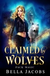 Claimed by Wolves book summary, reviews and downlod