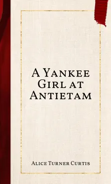 a yankee girl at antietam book cover image