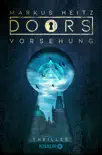 DOORS - VORSEHUNG synopsis, comments