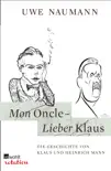 Mon Oncle - Lieber Klaus synopsis, comments