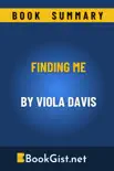 Summary: Finding Me By Viola Davis sinopsis y comentarios