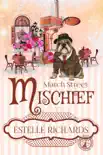 March Street Mischief synopsis, comments