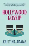 Hollywood Gossip synopsis, comments