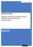 Religious and Racial Profiling in Mohsin Hamid's Novel "The Reluctant Fundamentalist" sinopsis y comentarios
