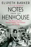 Notes from the Henhouse synopsis, comments