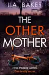 The Other Mother synopsis, comments