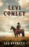 Levi Conley synopsis, comments