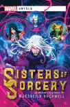 Sisters of Sorcery synopsis, comments