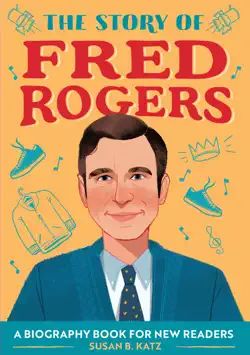 the story of fred rogers book cover image