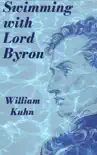 Swimming with Lord Byron sinopsis y comentarios
