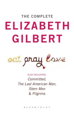 the complete elizabeth gilbert imagen de la portada del libro