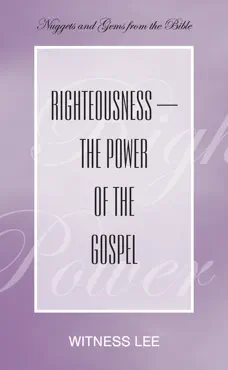 righteousness–the power of the gospel book cover image